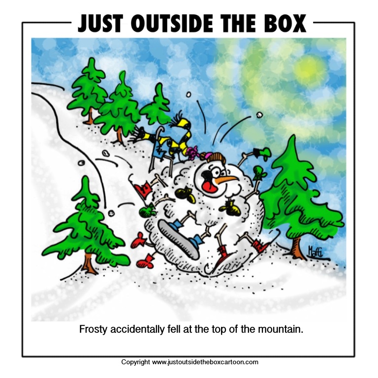Frosty the snowman had a bad day - Just Outside the Box Cartoon