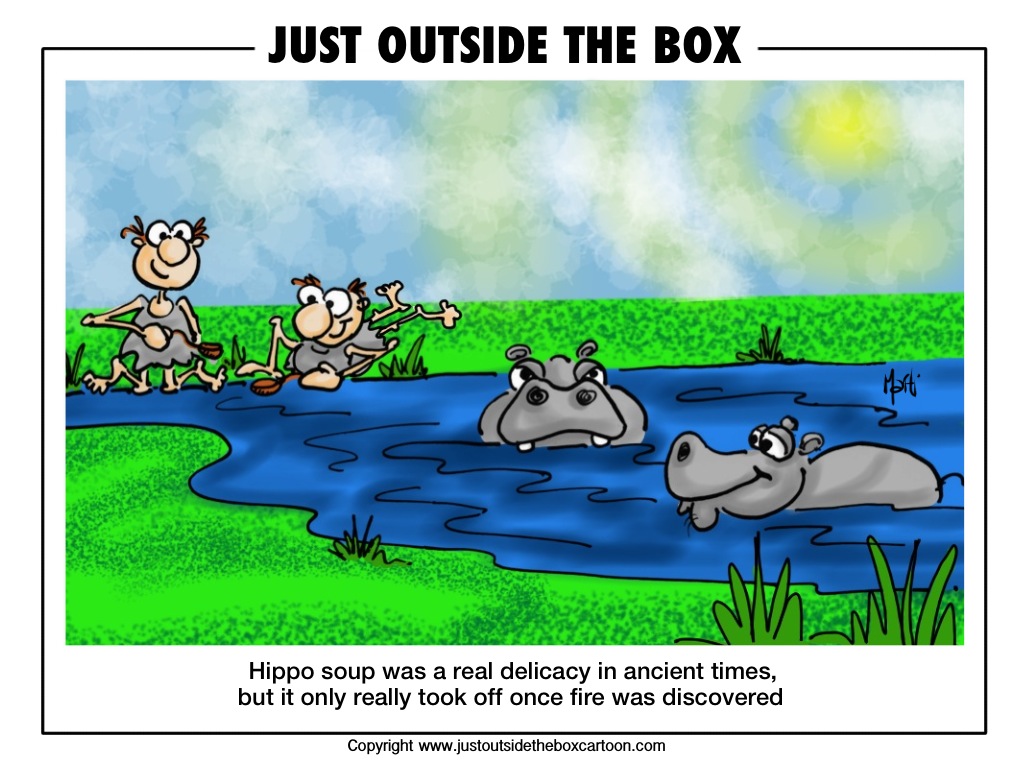 Anyone for hippo soup? - Just Outside the Box Cartoon
